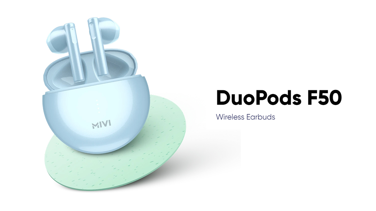 Mivi DuoPods F50 With 13mm Drivers Up To 50h Total Playback Launched At An Introductory Price of Rs. 999